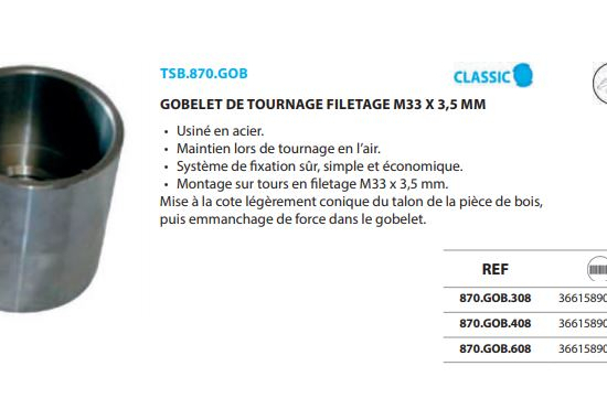 Gobelet de tournage 30 mm -  M33 x 3.5 mm