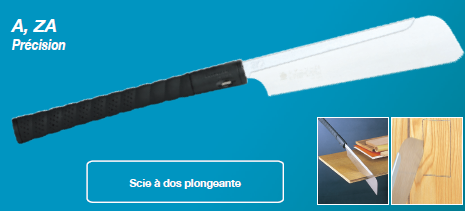 Scie japonaise A,ZA à dos plongeante 240mm